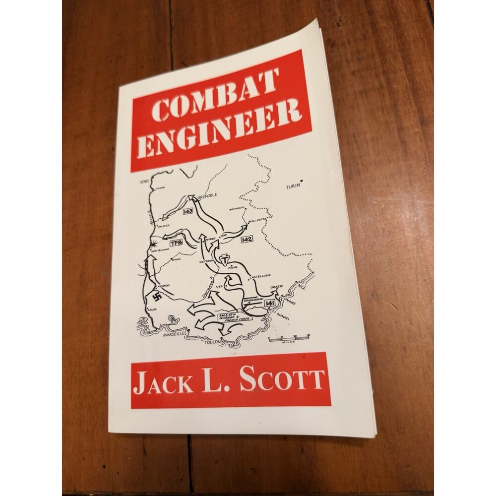 Combat Engineer Jack L Scott Signed WWII Memoir 36th Infantry Division Europe PB